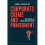 Corporate Crime and Punishment 1