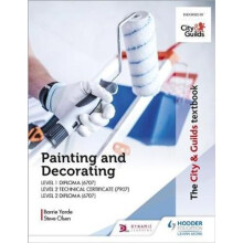 The City & Guilds Textbook: Painting and Decorating for Level 1 and Level 2