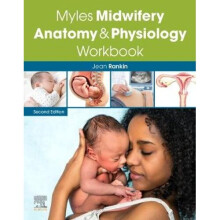 Myles Midwifery Anatomy & Physiology Workbook