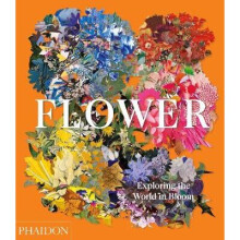 Flower: Exploring the World in Bloom