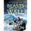 Beasts Beyond The Wall 1