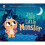 Ten Minutes to Bed: Little Monster 1