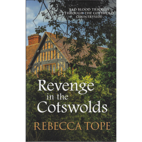 Revenge In The Cotswolds
