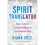 Spirit Translator 1