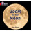Zoom to the Moon 1