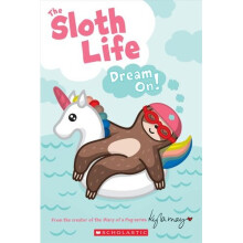 The Sloth Life: Dream On!
