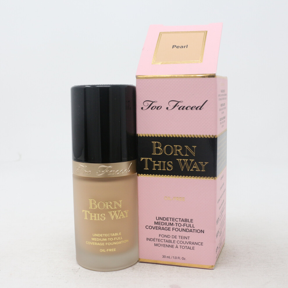 (Pearl) Too Faced Born This Way Oil-Free Foundation 1.0oz/30ml New In Box