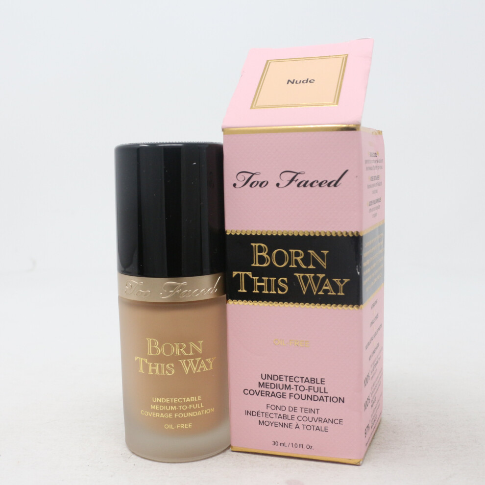 (Nude) Too Faced Born This Way Oil-Free Foundation 1.0oz/30ml New In Box