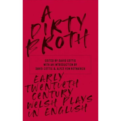 A Dirty Broth
