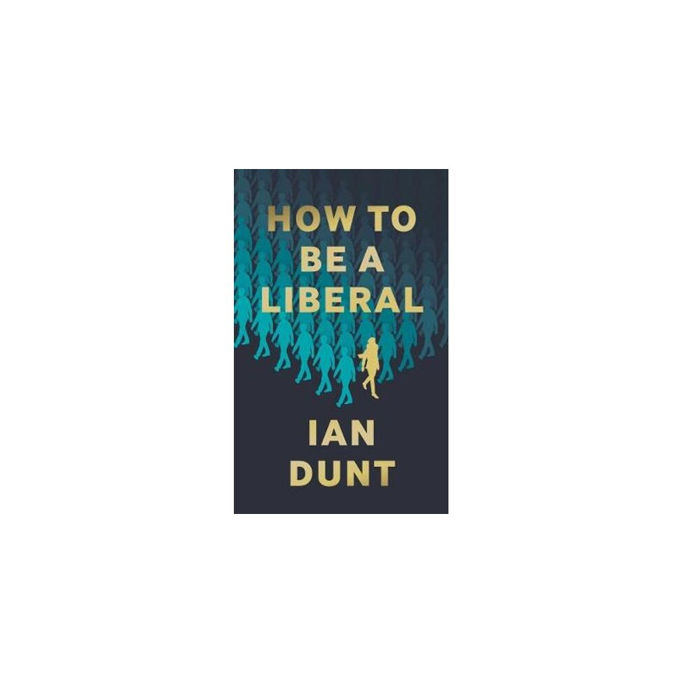 How To Be A Liberal