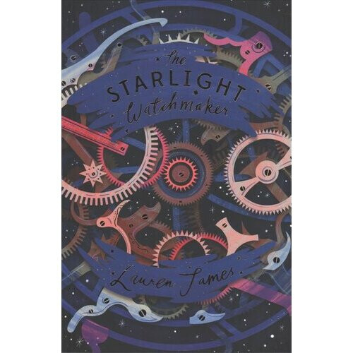 The Starlight Watchmaker