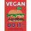 Vegan Do It! 1