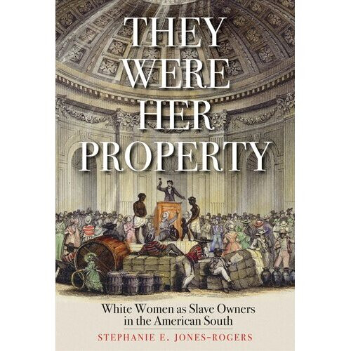 They Were Her Property