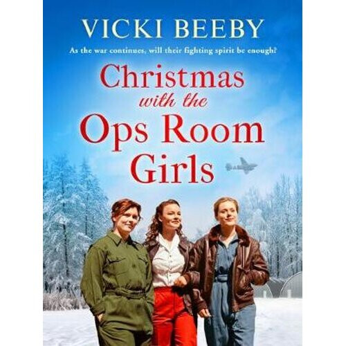 Christmas with the Ops Room Girls