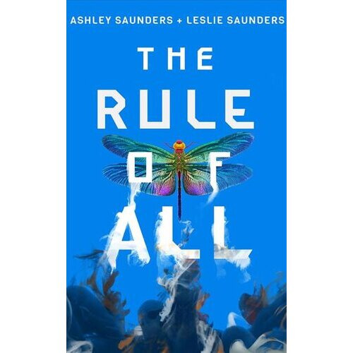 The Rule of All
