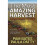 The Most Amazing Harvest 1