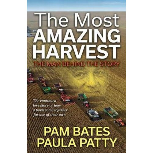 The Most Amazing Harvest