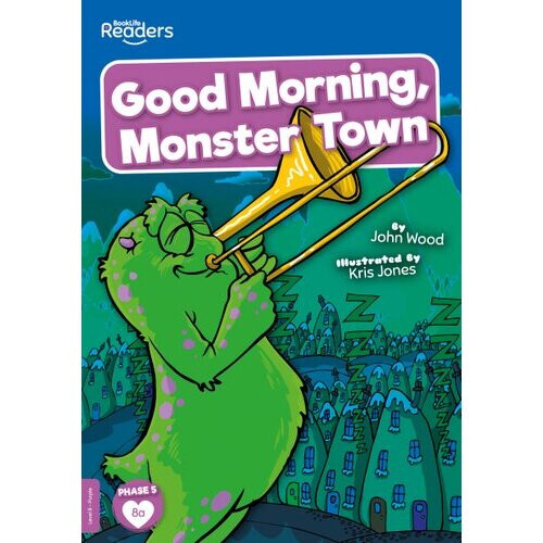 Good Morning, Monster Town