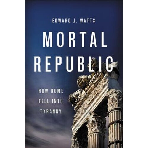 Mortal Republic