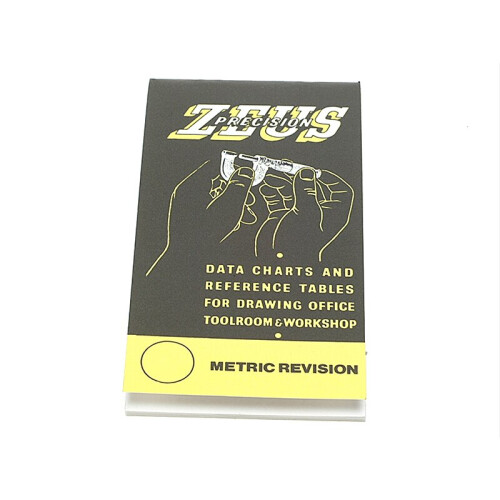 Zeus Precision Data Charts and Reference Tables - Metric Revision
