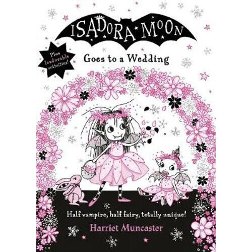 Isadora Moon Goes to a Wedding