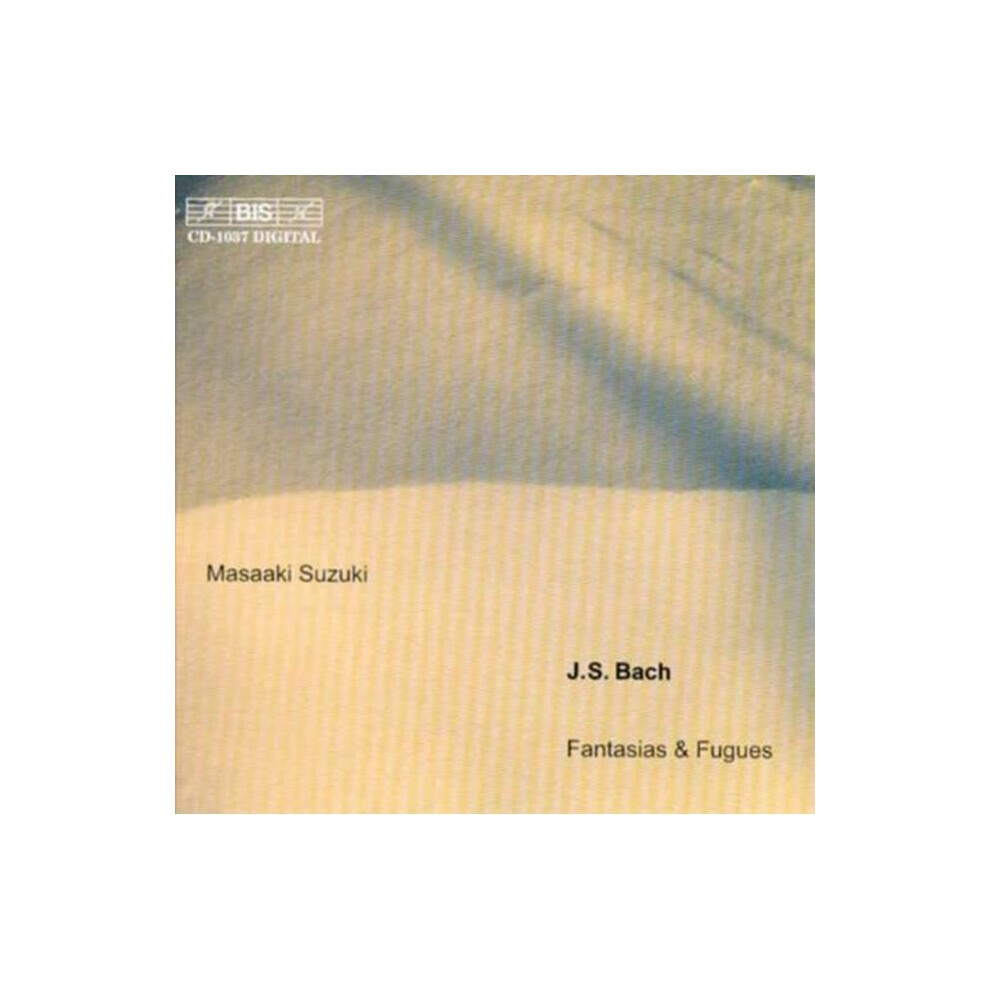 Johann Sebastian Bach, Masaaki Suzuki >Fantasias & Fugues >CD