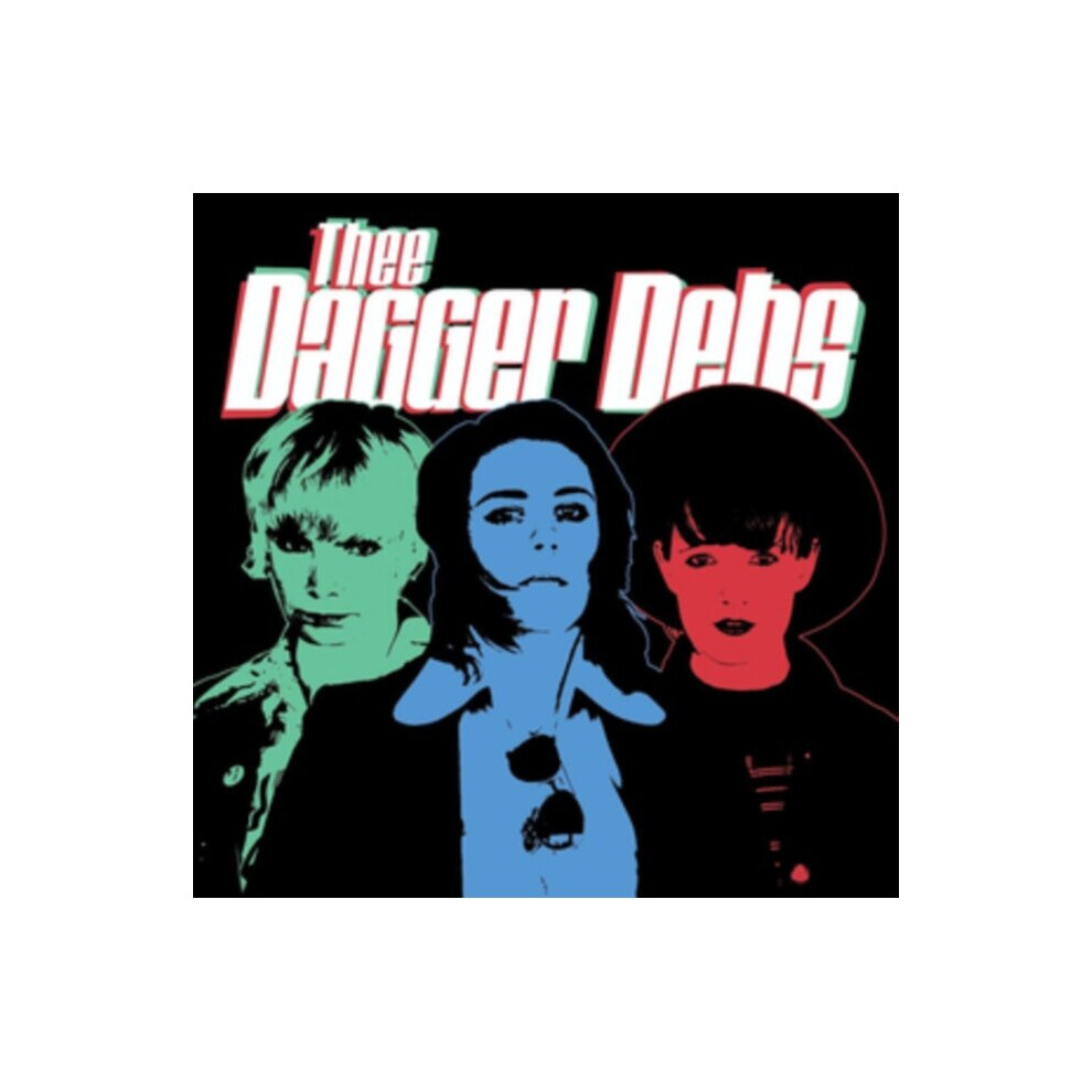 Thee Dagger Debs >Thee Dagger Debs >Vinyl