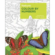 Nature Colour by Numbers by James & Felicity