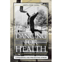 Dancing for Health by Hanna & Judith Lynne