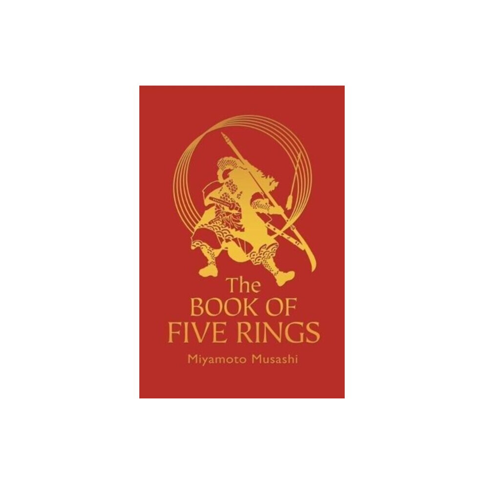 The Book of Five Rings by Musashi & Miyamoto