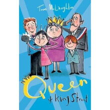 Queen of King Street by Tom McLaughlin