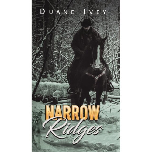 NARROW RIDGES by IVEY & DUANE