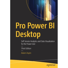 Pro Power BI Desktop by Aspin & Adam
