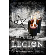 Psychic Surveys Book Six Legion by Struthers & Shani