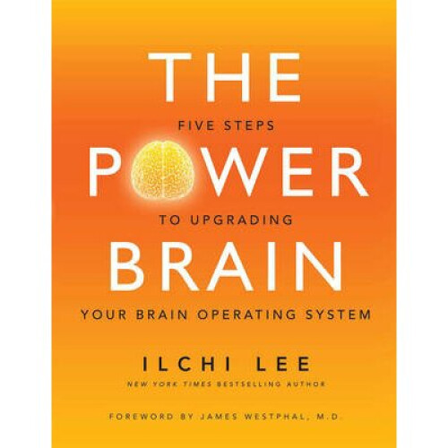 The Power Brain by Lee & Ilchi
