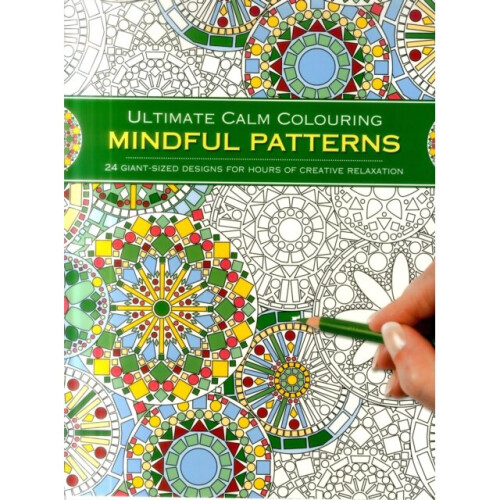 MINDFUL PATTERNS by Compiled by Southwater