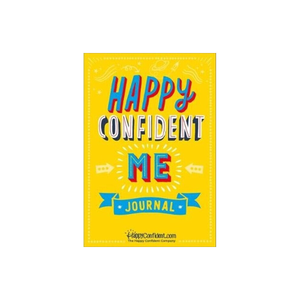 Best Of Parenting Publishing Happy Confident Me Journal By Saad & Nadimrosenhead & Annabel
