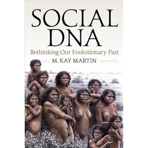 Social DNA by Martin & M.Kay