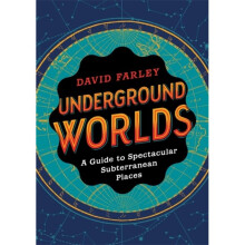 Underground Worlds by Farley & David