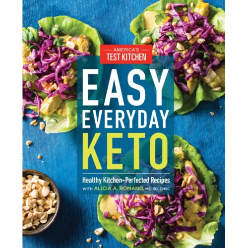 Easy Everyday Keto by Americas Test Kitchen