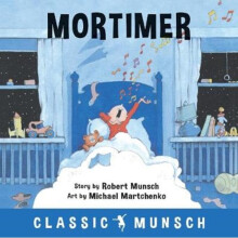 Mortimer by Munsch & Robert