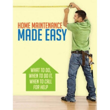 Home Maintenance Made Easy by Builders & National Association of Home