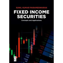 Fixed Income Securities Concepts and Applications by Sunil Kumar Parameswaran