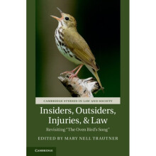 Insiders Outsiders Injuries and Law by Mary Nell Trautner