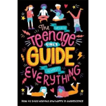The Nearly Teenage Girls Guide to Almost Everything by Coombes & Dr Sharie