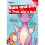 Sam And Dot And A Troll And A Doll by Tyler & Madeline 1