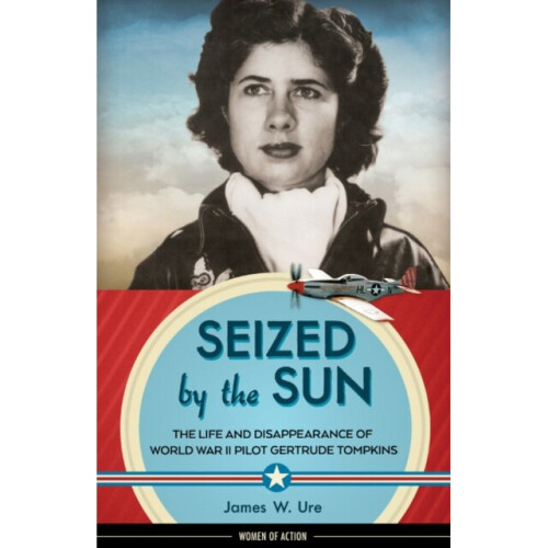 Seized by the Sun by Ure & James W.