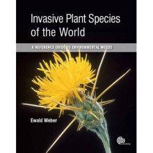 Invasive Plant Species of the World by Weber & Ewald University of Potsdam & Germany