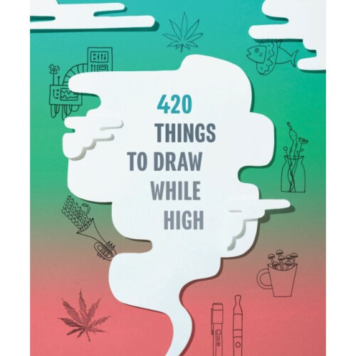 420 Things to Draw While High