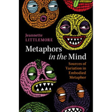 Metaphors in the Mind by Littlemore & Jeannette University of Birmingham